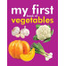 MY FIRST BOOK OF vegitables by ''OM KIDZ''